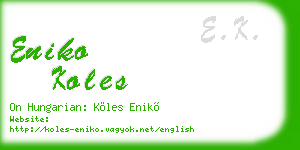 eniko koles business card